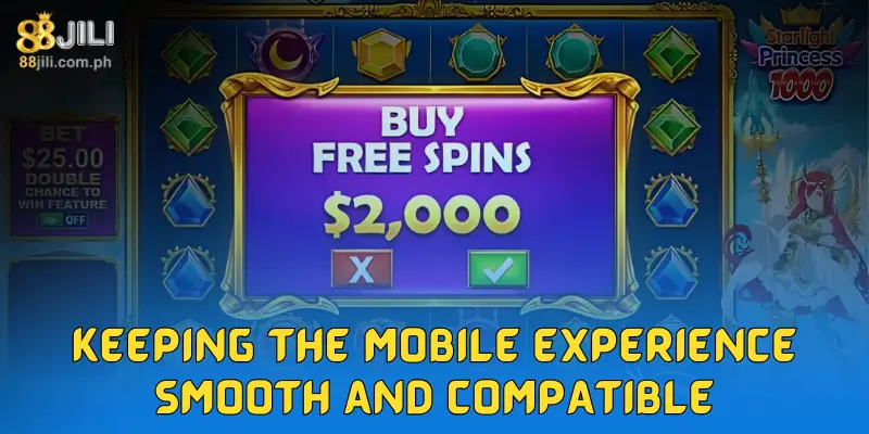 Starlight Princess 1000 at 88JILI: Stunning Game Experience 5 Keeping the Mobile Experience Smooth and Compatible